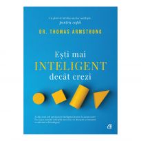 Ești mai inteligent decât crezi